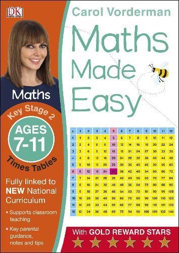 Download Maths Made Easy Times Tables Ages 7-11 Key Stage 2 (Carol Vorderman's Maths Made Easy)
