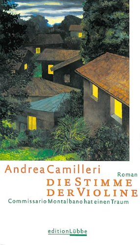 Download Die Stimme der Violine. Commissario Montalbano hat einen Traum Download Die Stimme der Violine. Commissario Montalbano hat einen Traum