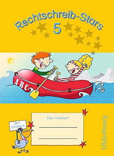Download Rechtschreib-Stars - 5. Schuljahr - Übungsheft mit Lösungsheft Download Rechtschreib-Stars - 5. Schuljahr - Übungsheft mit Lösungsheft