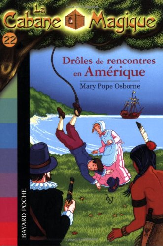 couverture de : Dr&ocirc;les de rencontres en Am&eacute;rique