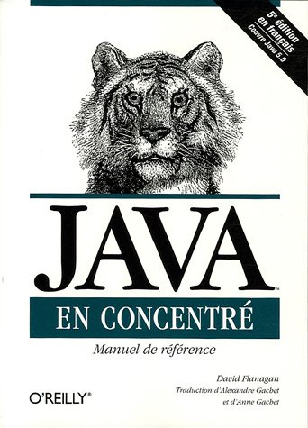 Java en concentré : Manuel de référence pour Java en ligne
