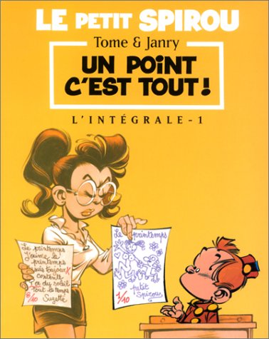 Le petit spirou , l'intégrale, tome 1 : Un point c'est tout