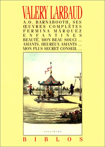 couverture de : A.O. Barnabooth, ses oeuvres compl&egrave;tes