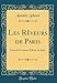 Les Reveurs de Paris:...