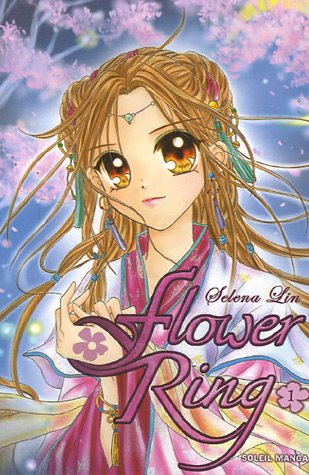 Flower Ring — Tome 1