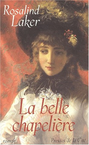 couverture de : La belle chapeli&egrave;re