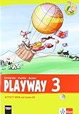 Playway. Für den Beginn ab Klasse 3 / Activity Book mit Audio-CD 3. Schuljahr: Ausgabe 2013