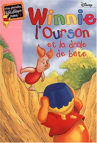 couverture de : Winnie l'Ourson et la drôle de bête