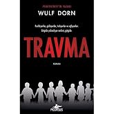 Travma: Fısıldıyorlar, g&uuml;l&uuml;yorlar, tıslıyorlar ve ağlıyorlar. Gitgide y&uuml;kseliyor sesleri, gitgide.