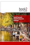 Image de book2 Deutsch - Niederländisch für Anfänger: Ein Buch in 2 Sprachen