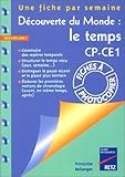 Découverte du monde : le temps CP-CE1