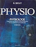 PHYSIOLOGIE. Préparation au diplôme d'état d'infirmière et aux professions paramédicales, 3ème édition