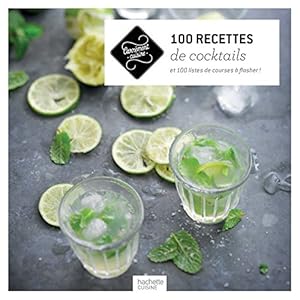 100 recettes de cocktails