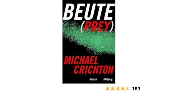 Beute Prey Amazon De Crichton Michael Wasel Ulrike Bucher