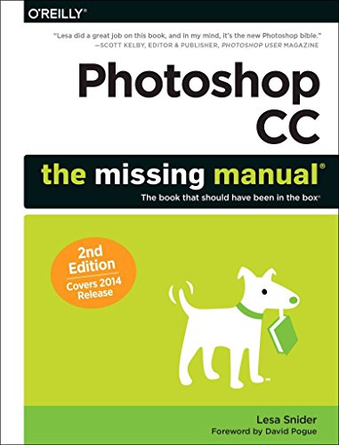 [(Photoshop CC: The Missing Manual : Covers 2014 Release)] [By (author) Lesa Snider] published on (September, 2014)