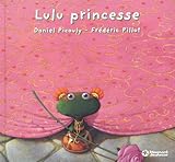 Lulu Vroumette : Lulu princesse