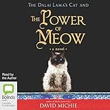 The Dalai Lama\s Cat and the Power of Meow