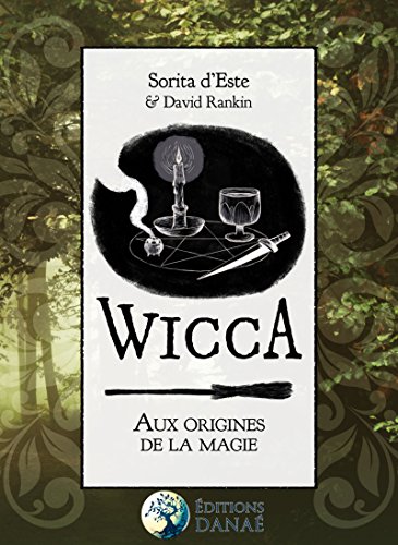Wicca : aux origines de la magie gratuit