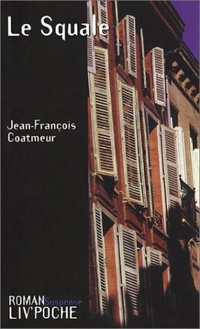 couverture de : Le Squale