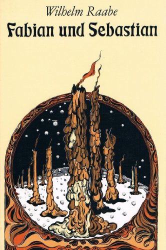 Fabian und Sebastian: Eine Erzählung