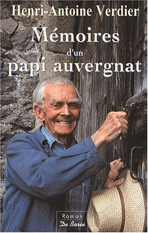 couverture de : M&eacute;moires d'un papi auvergnat