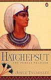 Hatchepsut: The Female Pharaoh by 