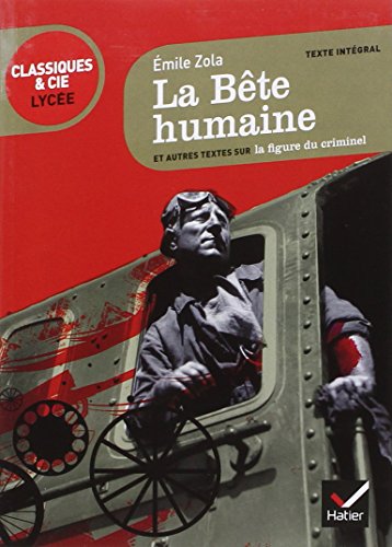 couverture de : La b&ecirc;te humaine