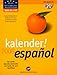 Kalender! español 2008: Der große Sprachlernkalender zum Zertifikat inkl. Vokabeltrainer auf CD by