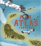 Mon atlas Larousse