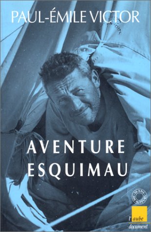 AVENTURE ESQUIMAU