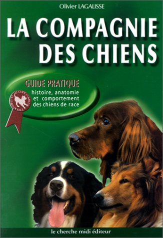 couverture de : La compagnie des chiens