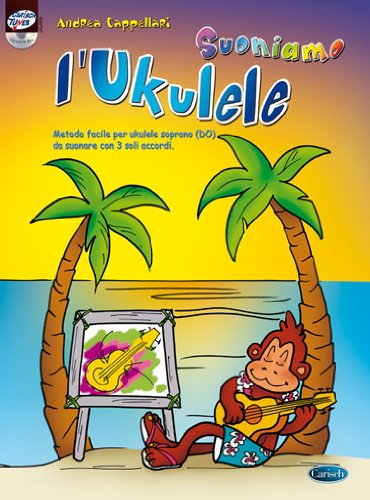Suoniamo l'ukulele. Con CD Audio libro