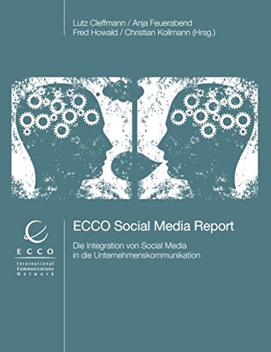 ECCO Social Media Report: Die Integration von Social Media in der Kommunikation