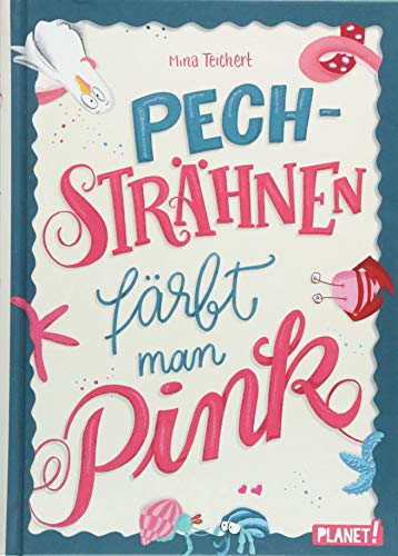 Pechsträhnen färbt man pink
