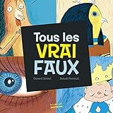 Tous les vrai faux