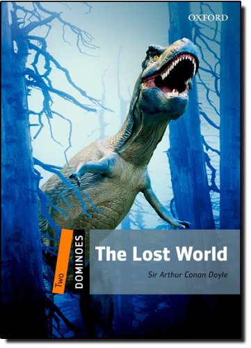 Preisvergleich Produktbild The Lost World (Dominoes: Level 2: 700 Headwords)