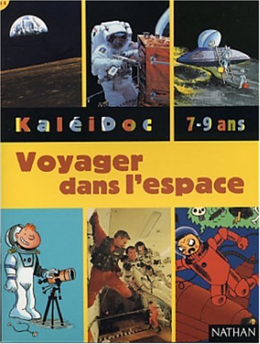 KaléiDoc, 7-9 ans : Voyager dans l'espace