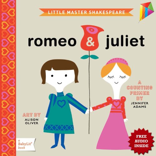 Romeo & Juliet: A BabyLit Counting Primer: -- Free Audio Book Inside --- (English Edition)