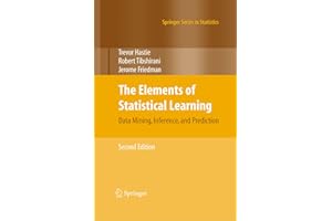 The Elements of Statistical Learning: Data Mining, Inference, and Prediction, Second Edition (Springer Series in Statistics)