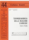 Termodinamica delle reazioni chimiche: 1