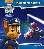 Paw Patrol - La Pat' Patrouille/Bateau en danger