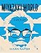 Miyazakiworld: A Life in Art by Susan Napier