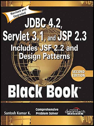 Book's Cover ofJdbc 42 Servlet 31 And Jsp 23 Includes Jsf 22 And Design Patterns Black Book 2Ed