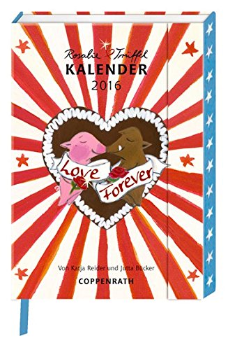 Preisvergleich Produktbild Rosalie & Trüffel - Kalender 2016