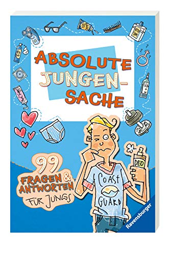 Absolute Jungensache: 99 Fragen und Antworten für Jungs