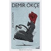 Demir &Ouml;k&ccedil;e