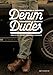 Produktbild Denim Dudes: Street Style Vintage Workwear Obsession