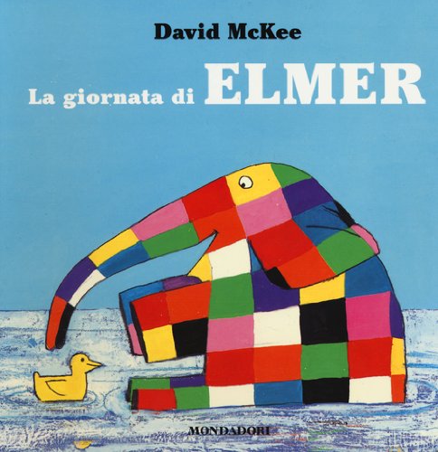 La giornata di Elmer. Ediz. illustrata libro