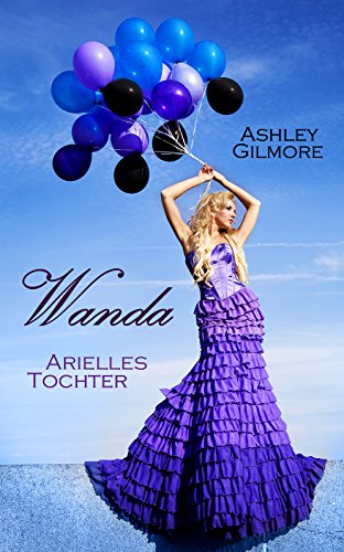 Download Wanda (Arielles Tochter): Princess in love 3 Download Wanda (Arielles Tochter): Princess in love 3