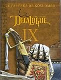 Le Décalogue, Tome 9 : Le papyrus de Kôm-Ombo by Michel Fauré, Frank Giroud